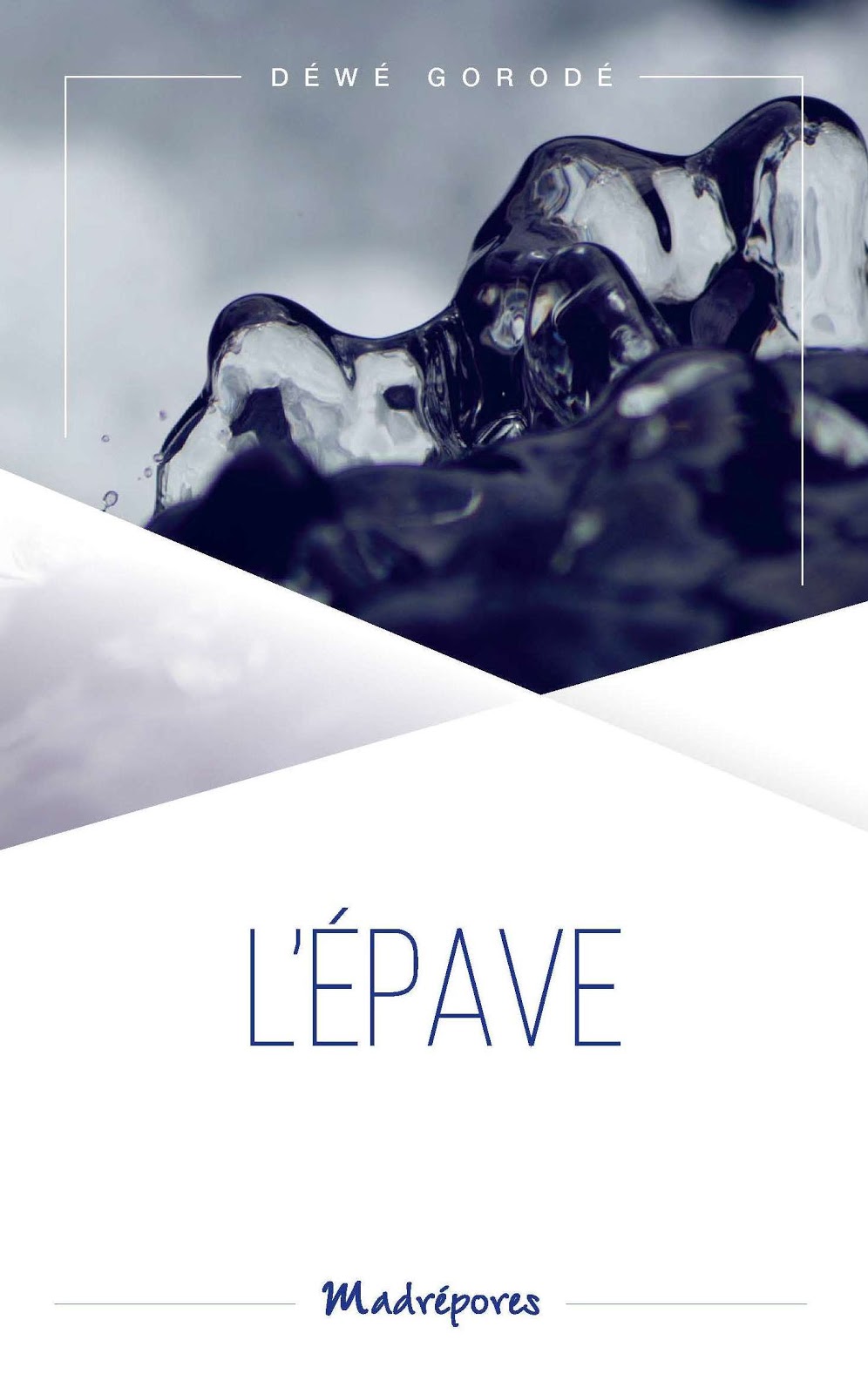 Couverture de L’Épave, de Déwé Gorodé.