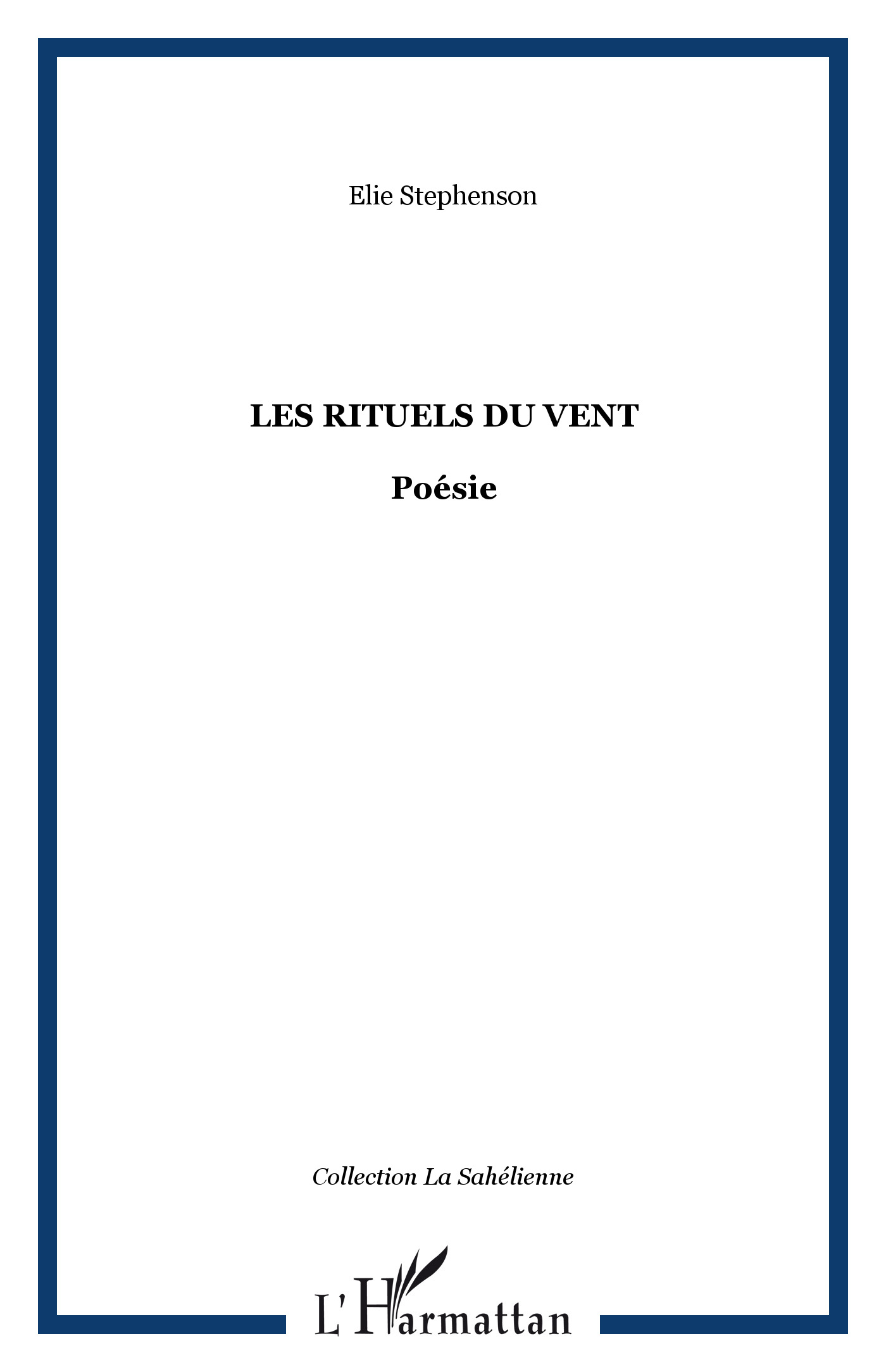 Couverture de Les rituels du vent, de Élie Stephenson.